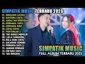 Download Lagu SIMPATIK MUSIC FULL ALBUM TERBARU 2025 - RINDUNYA HATIKU, BAHTERA CINTA, ANDAI TAK BERPISAH🎵