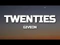 Download Lagu GIVEON - TWENTIES (Lyrics)