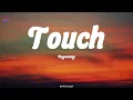 Rayvanny - Touch (Official Lyrics Video)