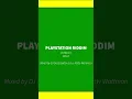 PLAYSTATION riddim [FULL] ft. Govana, Vybz Kartel & Stefflon Don, Shenseea, Sean Paul & Moyann