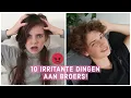 Download Lagu 10 IRRITANTE DINGEN AAN BROERS met HUGO | SKETCH - Bibi