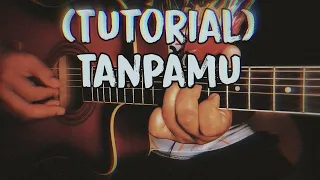 Download Tutorial gitar Tanpamu by Amir Jahari MP3