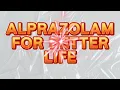 Download Lagu LOS BENDRONG - ALPRAZOLAM FOR BETTER LIFE
