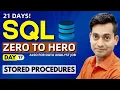 SQL Full Course In Just 21 Days SQL Tutorial in Hindi SQL Stored Procedures Day 17