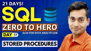 SQL Full Course In Just 21 Days SQL Tutorial in Hindi SQL Stored Procedures Day 17