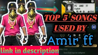 Download Top 5 Songs Used By AMIR FF for montages  #amirff #amirff55 MP3