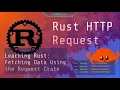 Learn Rust Together Making an HTTP Request