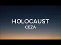 CEZA - HOLOCAUST (lyrics)