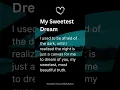 Download Lagu Dream Love Quotes | My sweetest, most beautiful truth | Romantic Goodnight Status