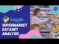 Supermarket Dataset Analysis Kaggle Dataset Complete Visualisation