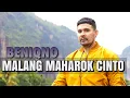 Download Lagu Malang Maharok Cinto - Beniqno | Cover