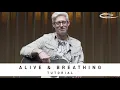 MATT MAHER - Alive \u0026 Breathing: Tutorial