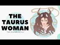 The Taurus Woman Traits Personality And Love