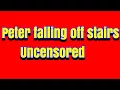 Download Lagu STM: Peter falling down the stairs uncensored