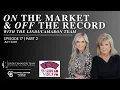 On the Market Off the Record with The Team July 2026 Part 2