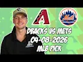 Arizona Diamondbacks vs New York Mets 26 MLB Pick Prediction MLB Betting Tips