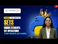 Python Sets Complete Walkthrough Building Efficient Collections