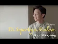 Download Lagu REY MBAYANG - DI SEPERTIGA MALAM | LYRIC VIDEO