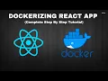 How to dockerize react app How to deploy react app on docker Complete step by step tutorial