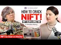 HOW to CRACK NIFT Tips from NIFT Ex-Dean Director Dr Vandana Narang Creative Careers by Pallak