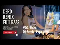 Download Lagu Dero Remix Fullbass New Style Intro 2024