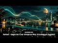 01   Rafael   Gotta Be Cool Original Mix Crosstown Rebels