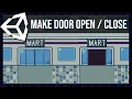 How to Make a Door Open and Close Automatically in Unity 2022