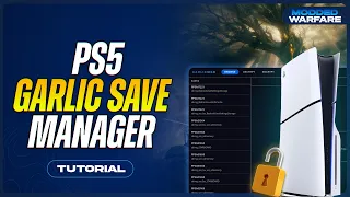 PS5 Garlic Save Manager Released Edit PS4 PS5 Saves