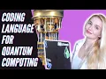 Best Programming Language for Quantum Computing Learn to Code Quantum Computers