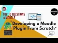Develop a Moodle plugin from scratch