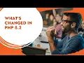 What s Changed in PHP 8 2