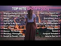 Download Lagu Top Hits Spotify Indonesia 2025 | Top Spotify Indonesia 2025 | Lagu Hits Spotify 2025 | Lagu Terbaru