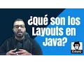 What are Layouts in Java