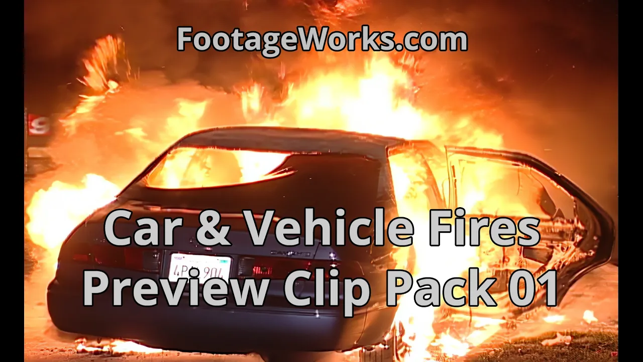 Car & Vehicle Fires - Preview Clip Pack 01 | Stock Video Clip Compilation (25 Clips)