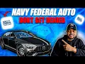 3 Reasons That Get Your NAVY FEDERAL Auto Loan DENIED