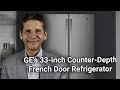 GE s 33-inch Counter-Depth French Door Refrigerator - GWE19JSLSS Review