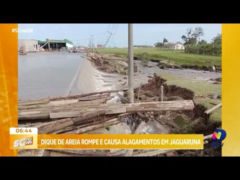 Dique de areia rompe e causa alagamentos em Jaguaruna