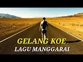 Download Lagu Lagu manggarai ||Gelang koe.