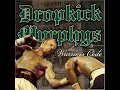 Dropkick Murphys - I'm Shipping Up To Boston (The Warrior's Code)