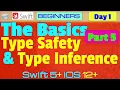 IOS Swift 5 Interview Theory Tutorial P5 The Basics - Type Safety and Type Inference
