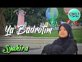 Download Lagu YA BADROTIM - Syakira ( official music video ) Runa Syakira