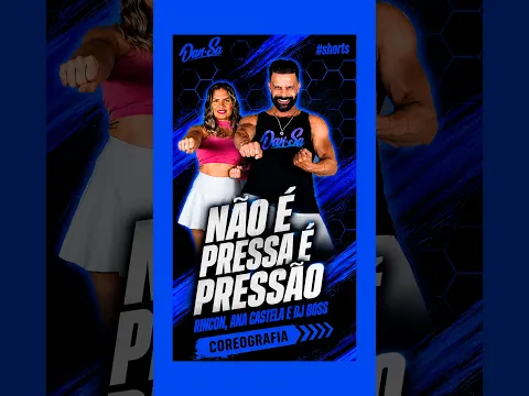 Não É Pressa É Pressão - Rincon, Ana Castela e Dj Boss - Dan-Sa/Daniel Saboya (Coreografia) #shorts
