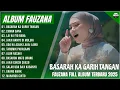 Download Lagu FAUZANA - LAGU MINANG TERBARU FULL ALBUM TERPOPULER 2025 - BASARAH KA GARIH TANGAN - CIINA BANA