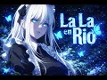 Lagu La La en Rio 