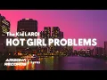 Download Lagu HOT GIRL PROBLEMS - The Kid LAROI (Clean - Lyrics)