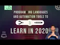 Programming Languages and Automation testing tools to Learn in 2020