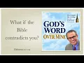 When the Bible Contradicts What You Believe | Hebrews 1:1–2:5
