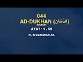 Download Lagu Murottal Merdu Muammar ZA 044 : Surat Ad-Dukhan
