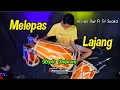 Download Lagu Melepas Lajang - Koplo Jaipong Version