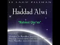 Download Lagu Haddad Alwi - Rahmat Qur'an